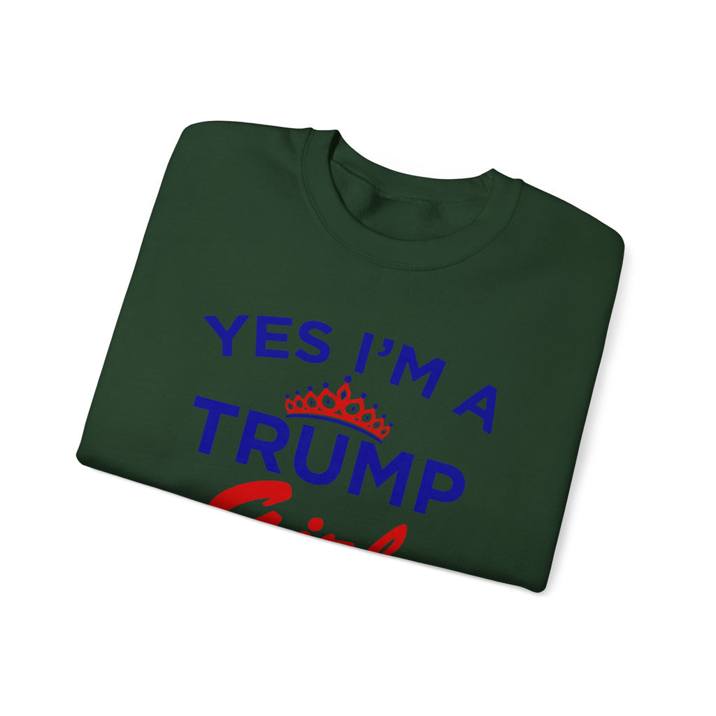 Trump Girl Crewneck Sweatshirt - "Yes I'm a Trump Girl, Deal With It" Patriotic Women's Pullover