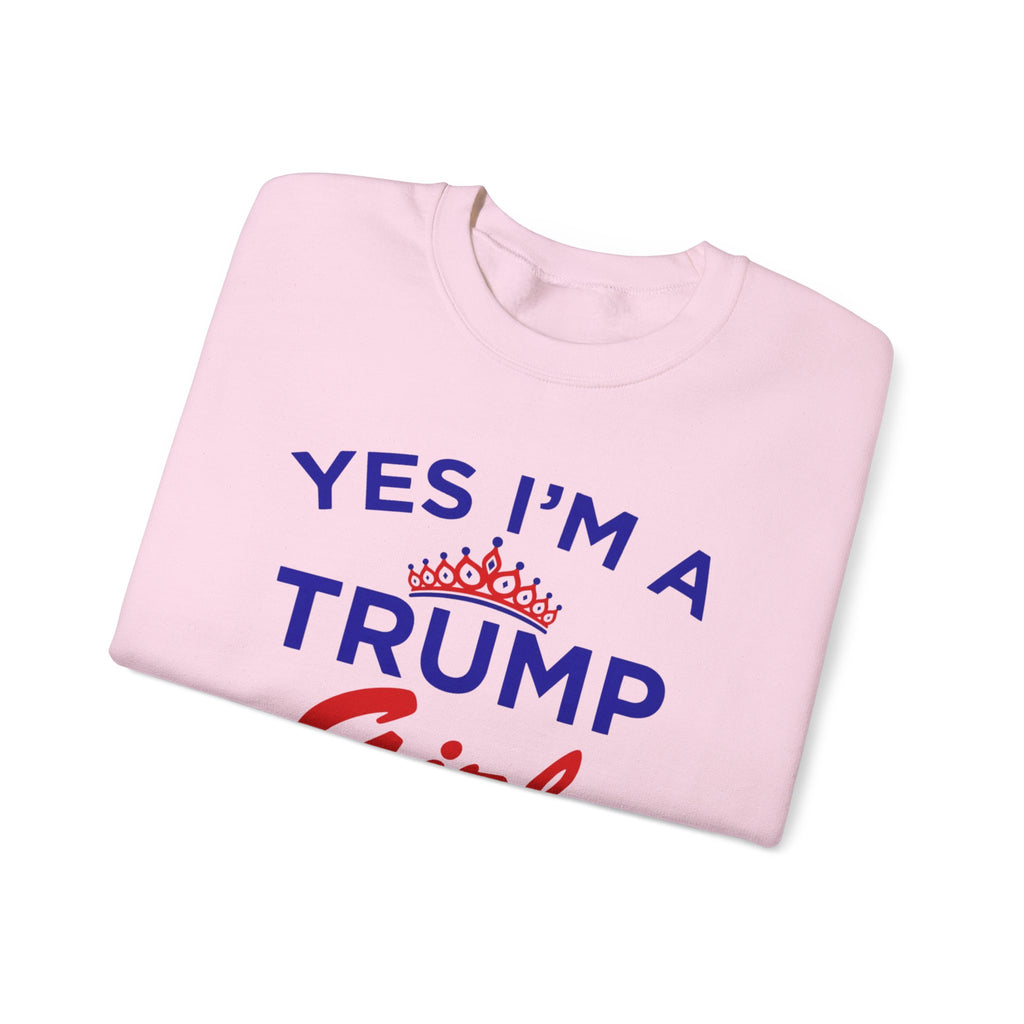 Trump Girl Crewneck Sweatshirt - "Yes I'm a Trump Girl, Deal With It" Patriotic Women's Pullover