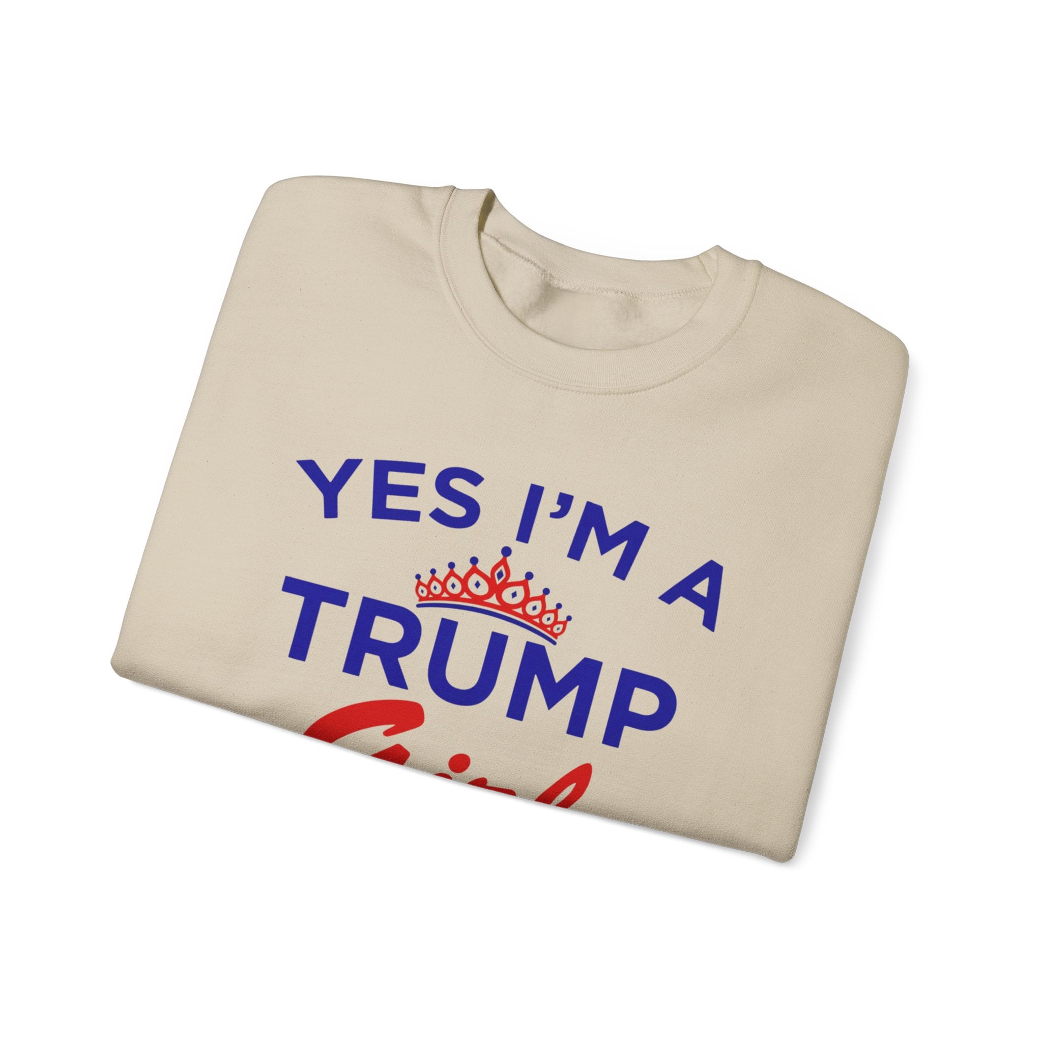 Trump Girl Crewneck Sweatshirt - "Yes I'm a Trump Girl, Deal With It" Patriotic Women's Pullover