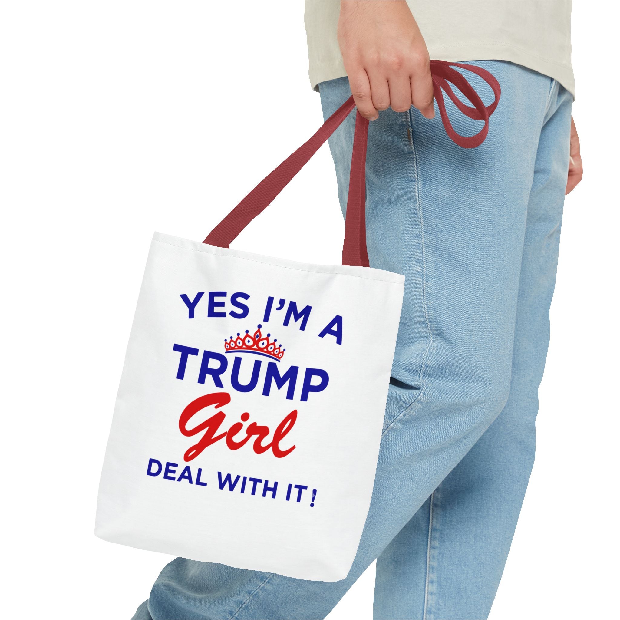 Trump Girl Tote Bag - "Yes I'm a Trump Girl, Deal With It" Political Statement Tote