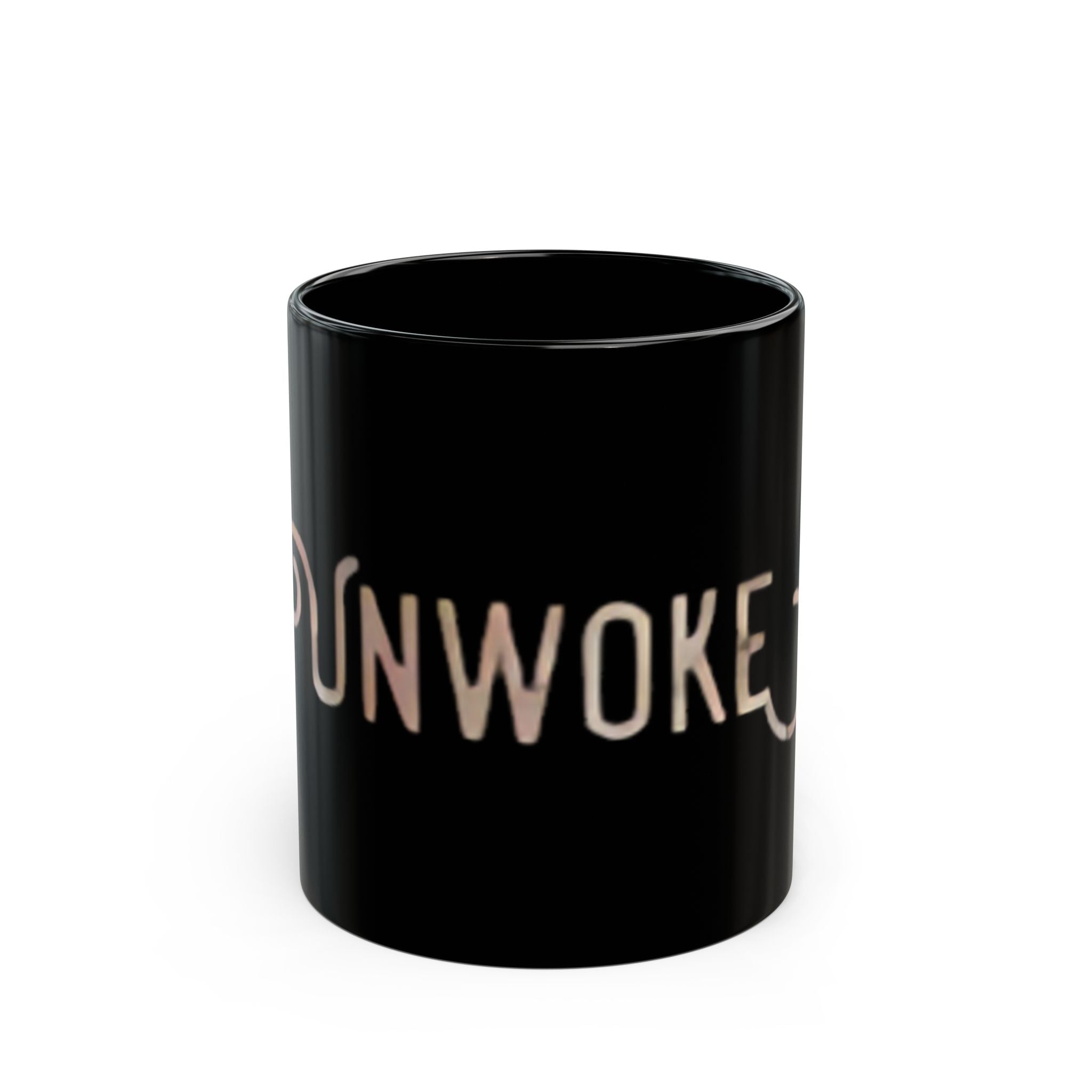 Unwoke Black Coffee Mug — Bold Statement Ceramic Mug (11oz & 15oz)