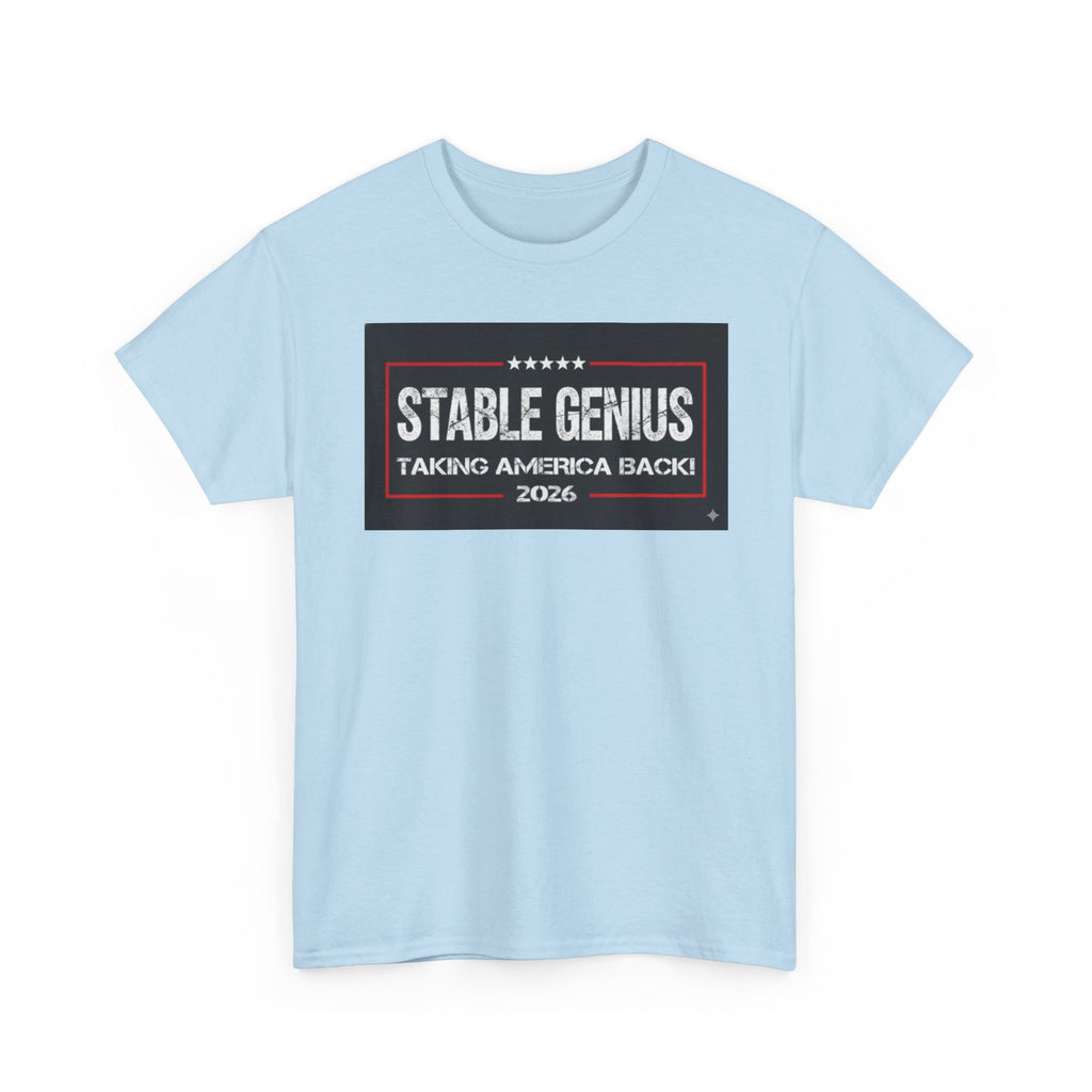 Unisex Heavy Cotton Tee--"Stable Genius: Taking America Back"