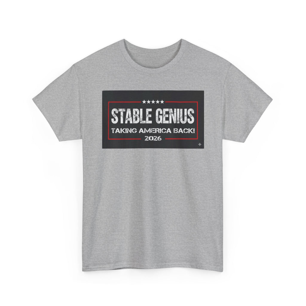 Unisex Heavy Cotton Tee--"Stable Genius: Taking America Back"