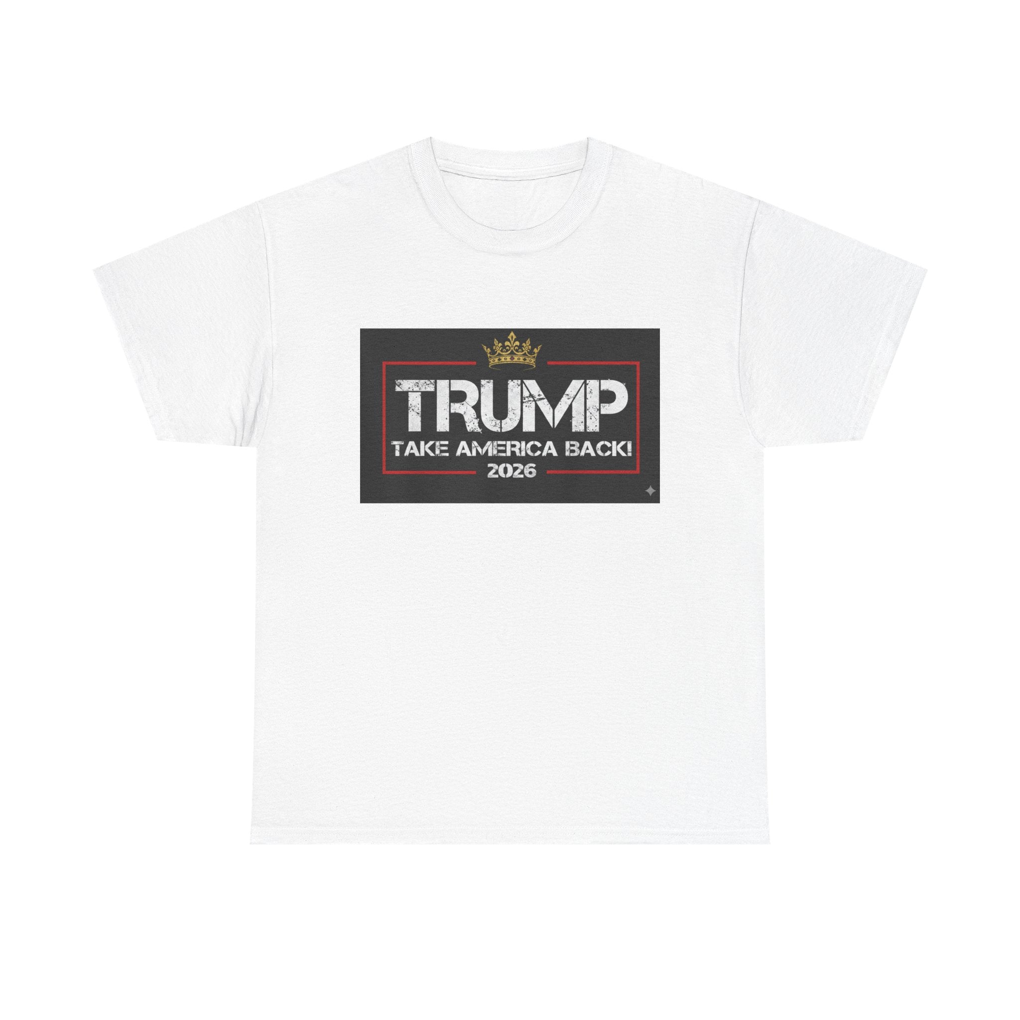 Political Tee — "TRUMP Take America Back 2026" Graphic T-Shirt