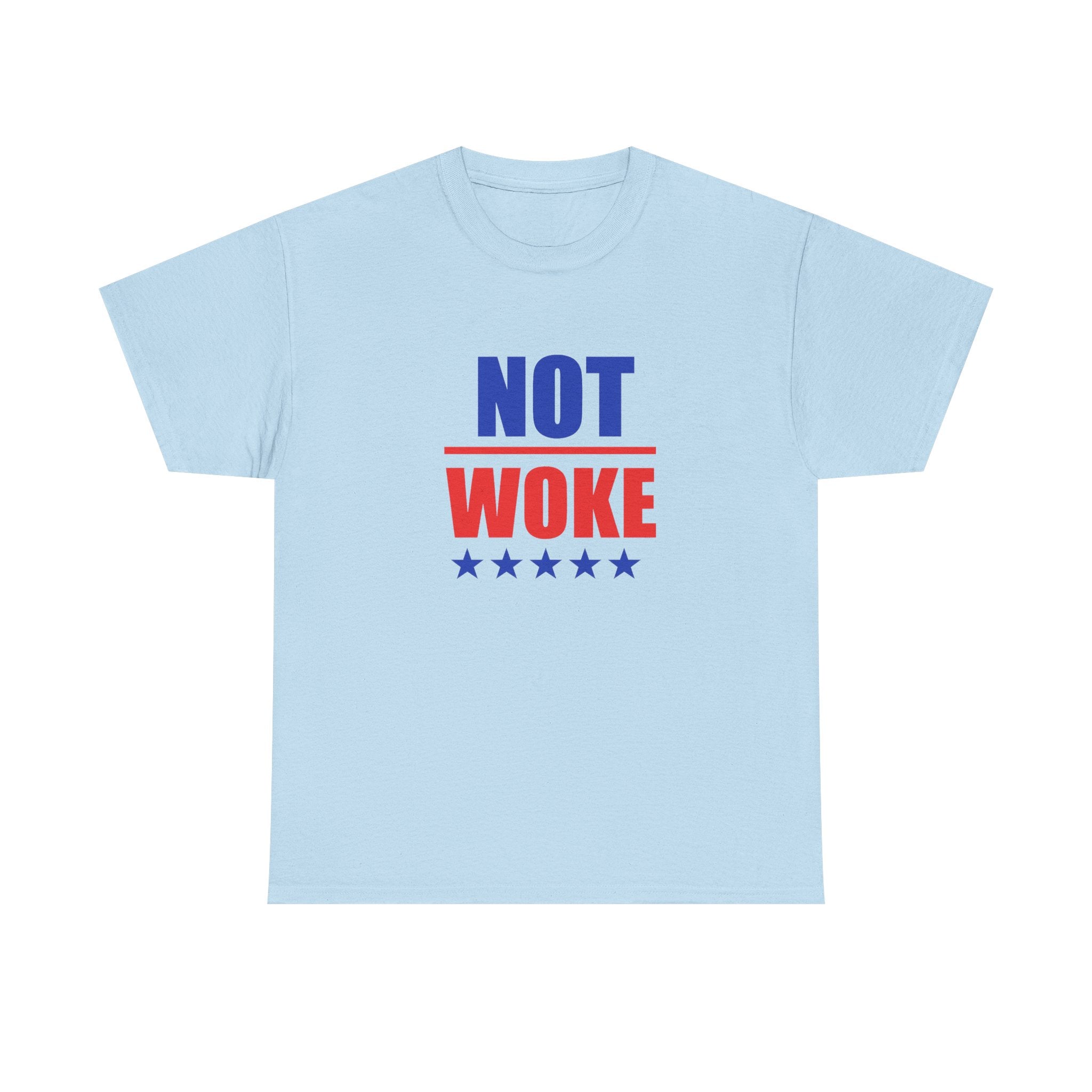 T-Shirt — "NOT WOKE" Patriotic Political Tee (Red & Blue Stars)