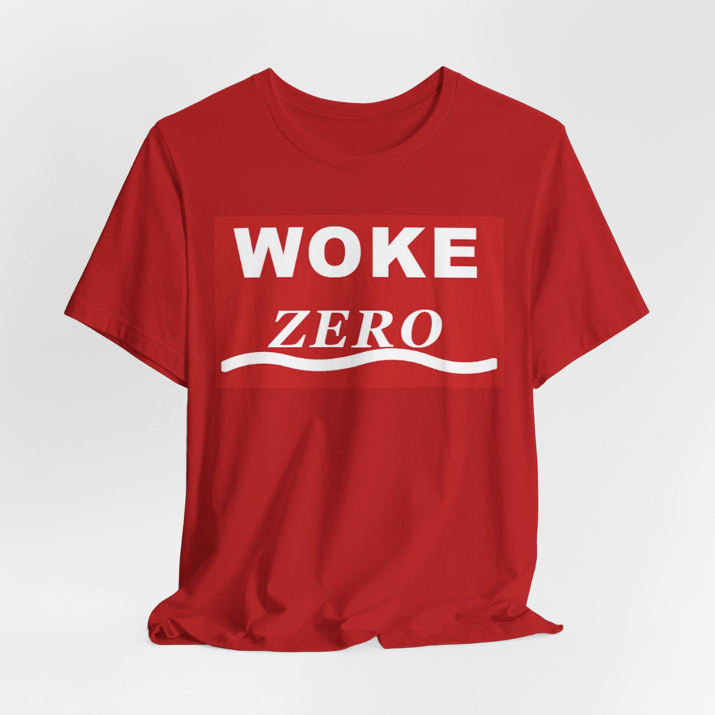 Woke Zero Tee — Bold Red Statement T-Shirt