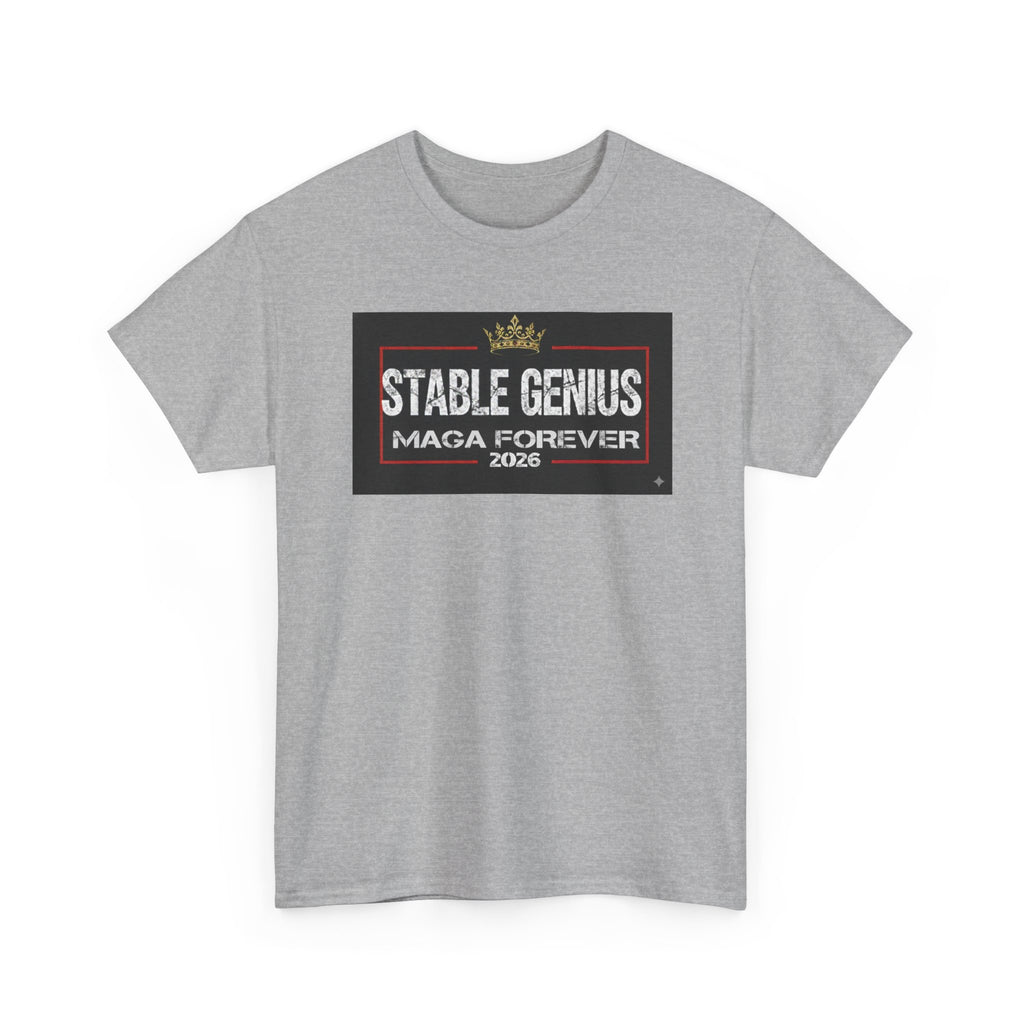 Unisex Heavy Cotton Tee--"Stable Genius MAGA Forever"