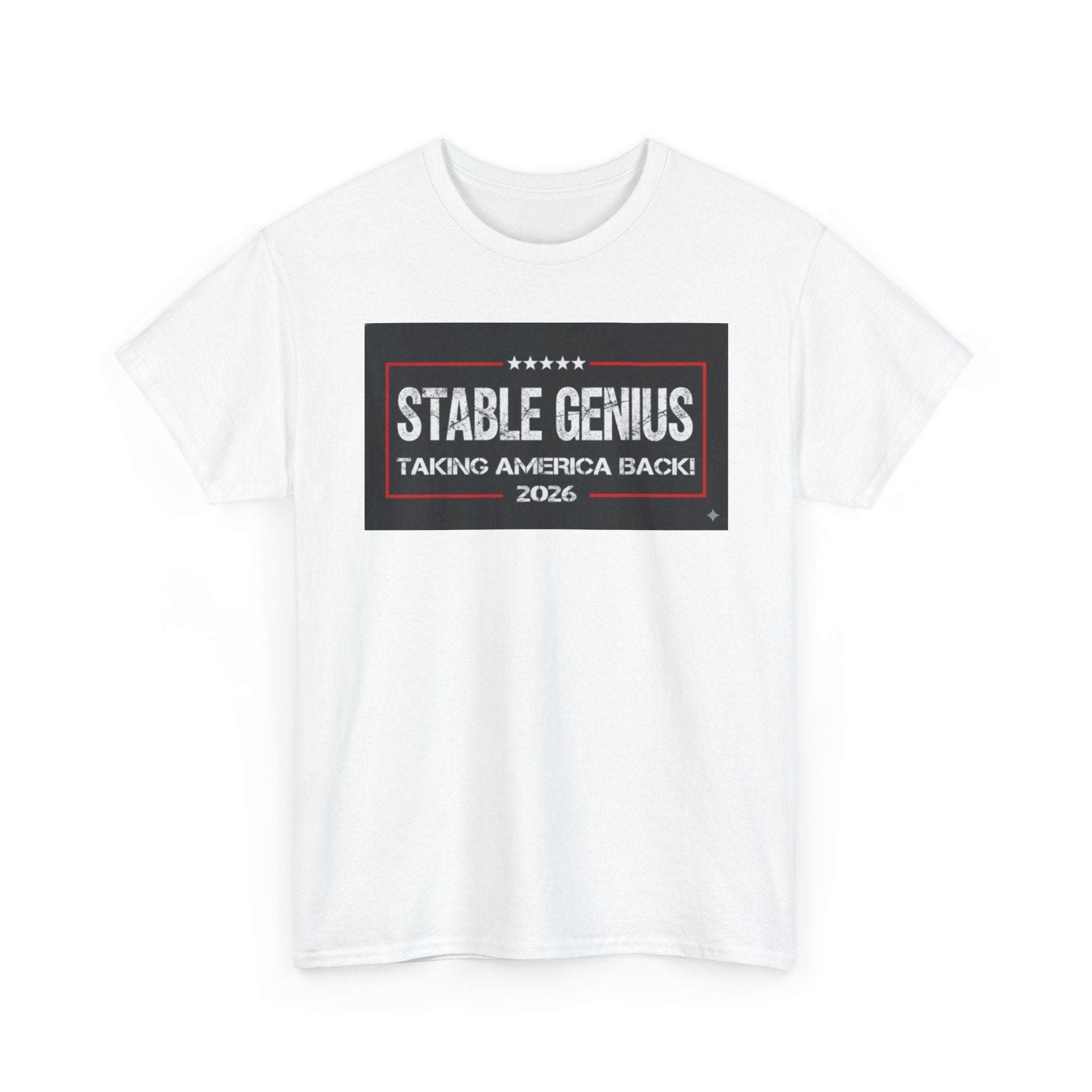 Unisex Heavy Cotton Tee--"Stable Genius: Taking America Back"