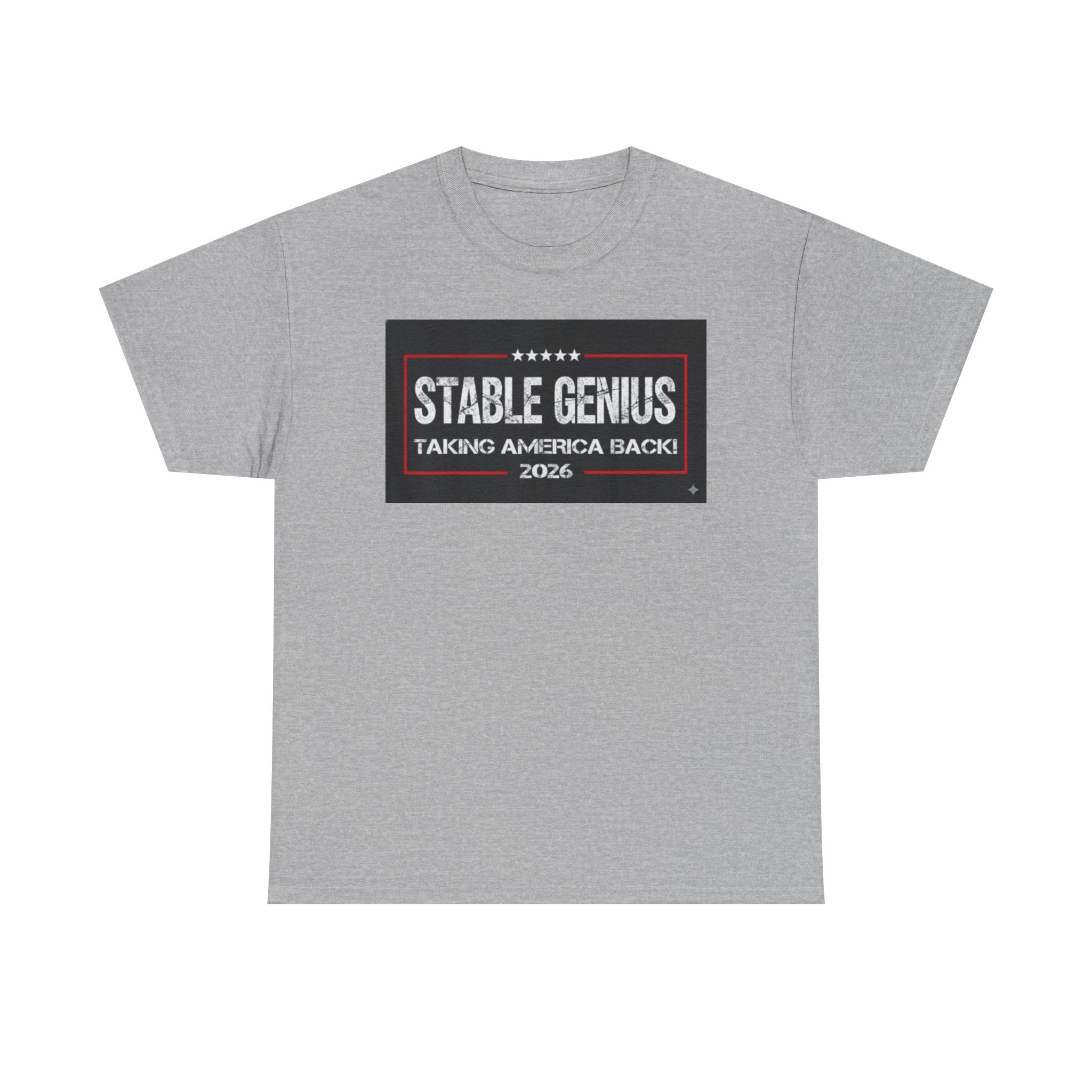 Unisex Heavy Cotton Tee--"Stable Genius: Taking America Back"