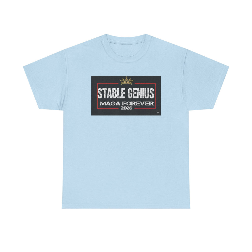 Unisex Heavy Cotton Tee--"Stable Genius MAGA Forever"
