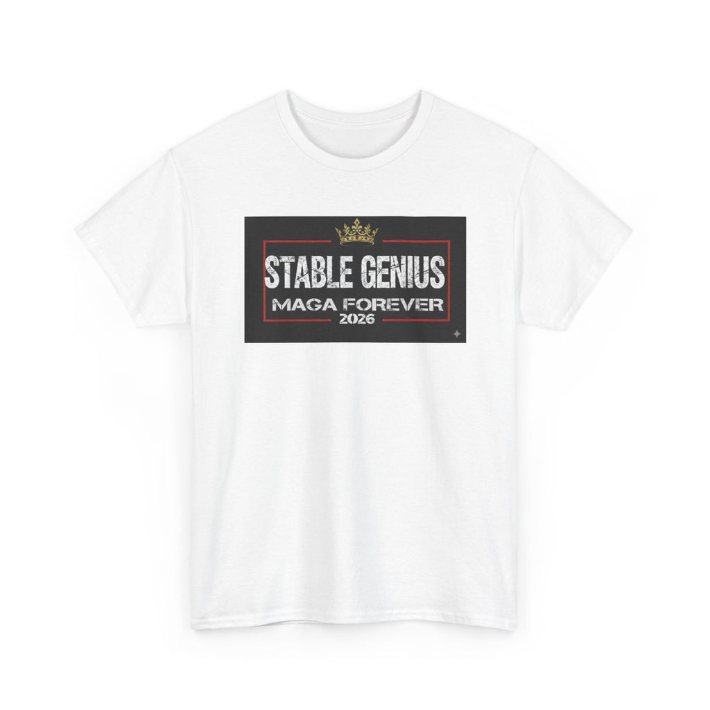 Unisex Heavy Cotton Tee--"Stable Genius MAGA Forever"