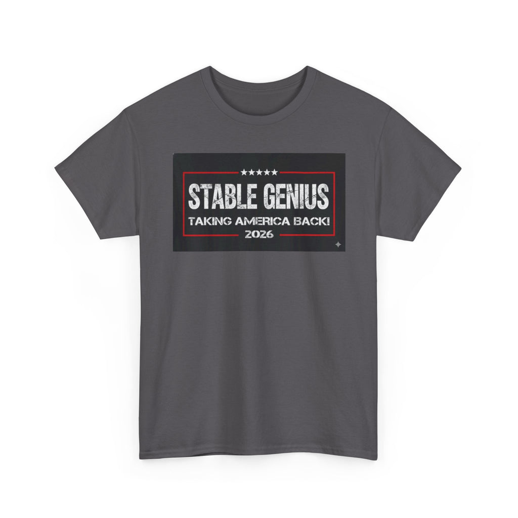 Unisex Heavy Cotton Tee--"Stable Genius: Taking America Back"