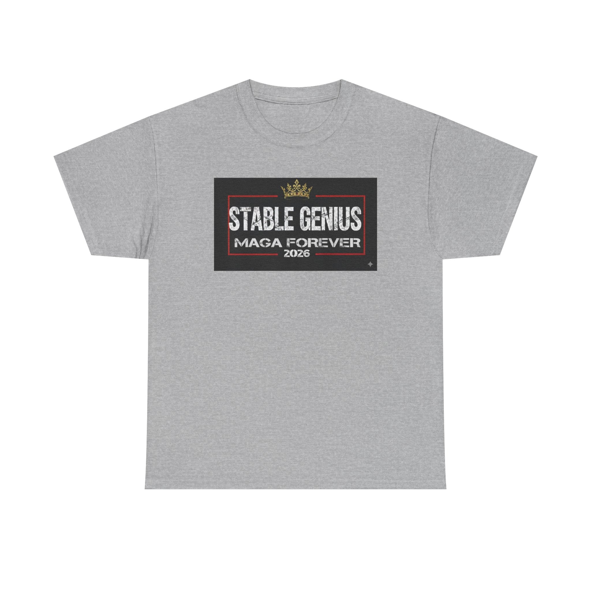 Unisex Heavy Cotton Tee--"Stable Genius MAGA Forever"