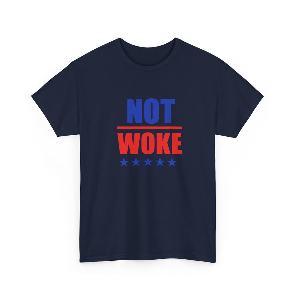 T-Shirt — "NOT WOKE" Patriotic Political Tee (Red & Blue Stars)