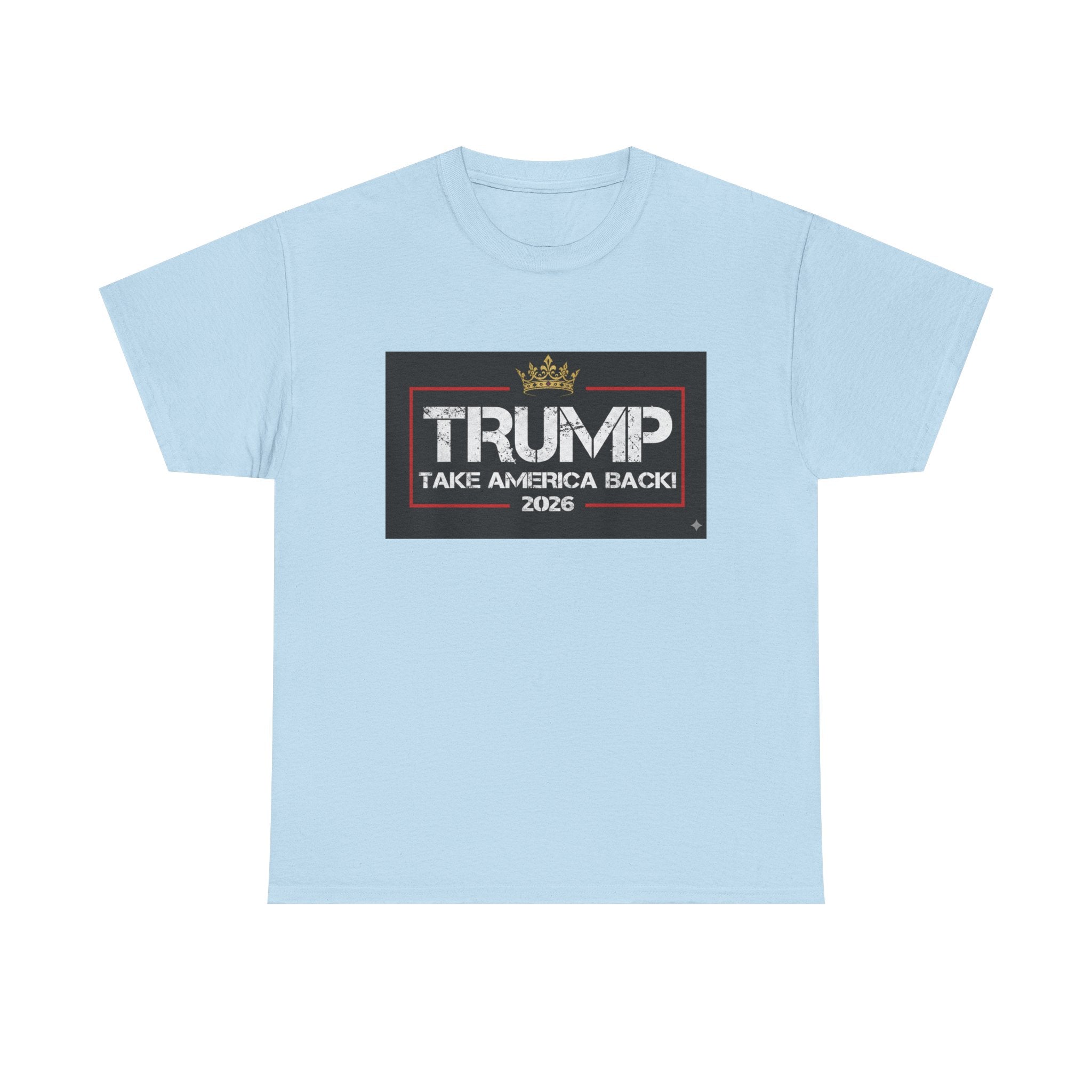 Political Tee — "TRUMP Take America Back 2026" Graphic T-Shirt