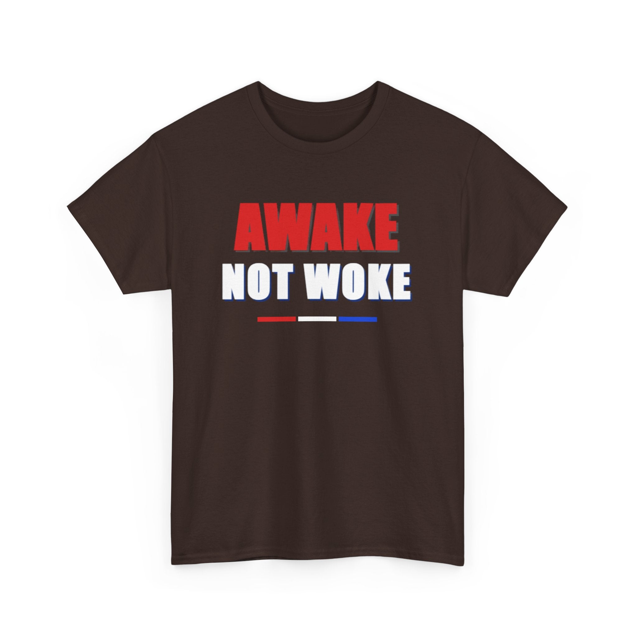 T-Shirt — "Awake Not Woke" Patriotic Graphic Tee