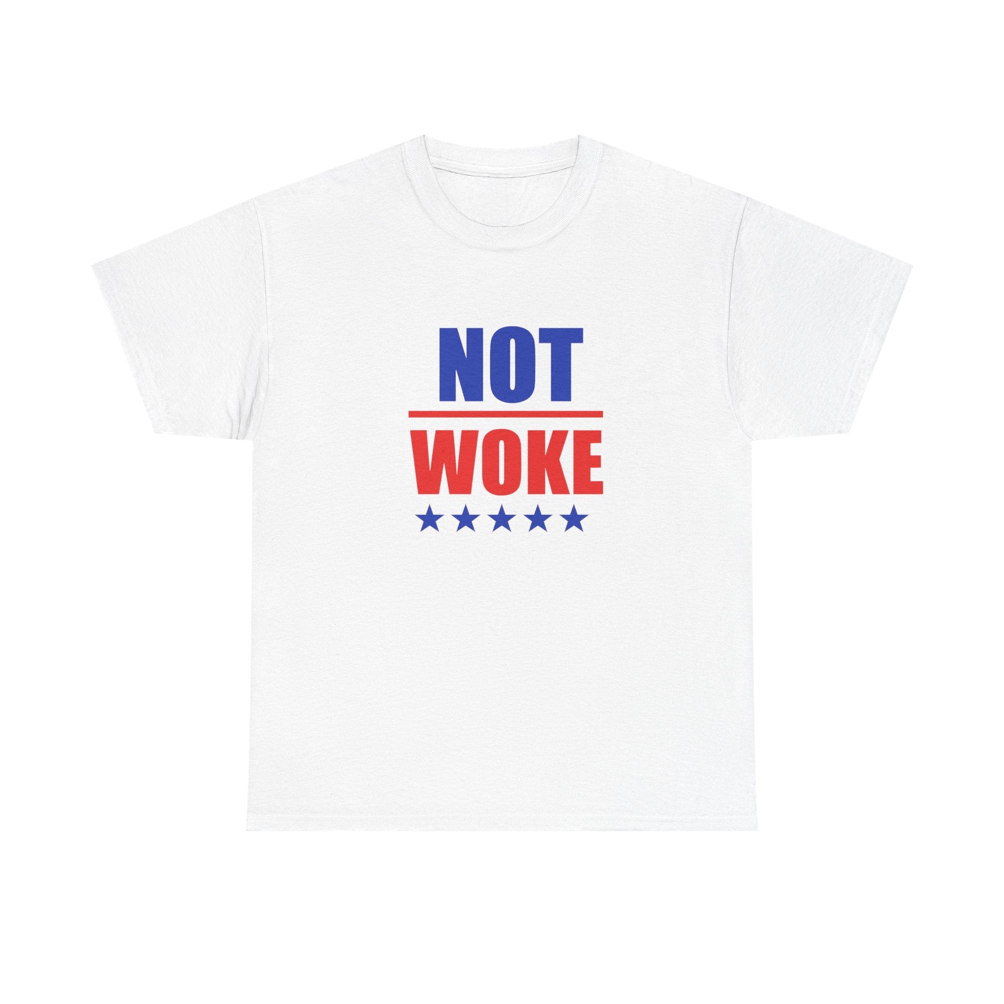 T-Shirt — "NOT WOKE" Patriotic Political Tee (Red & Blue Stars)