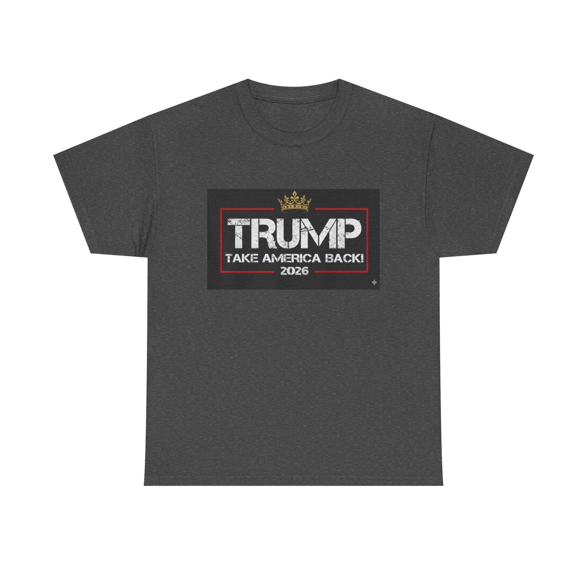 Political Tee — "TRUMP Take America Back 2026" Graphic T-Shirt
