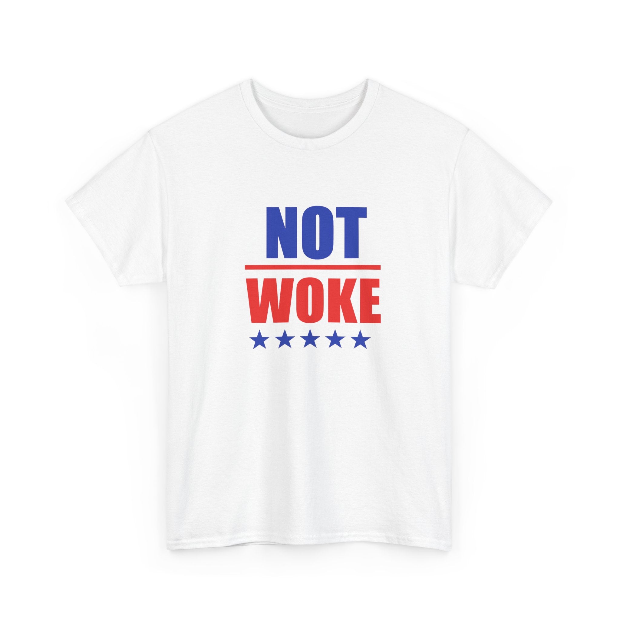 T-Shirt — "NOT WOKE" Patriotic Political Tee (Red & Blue Stars)
