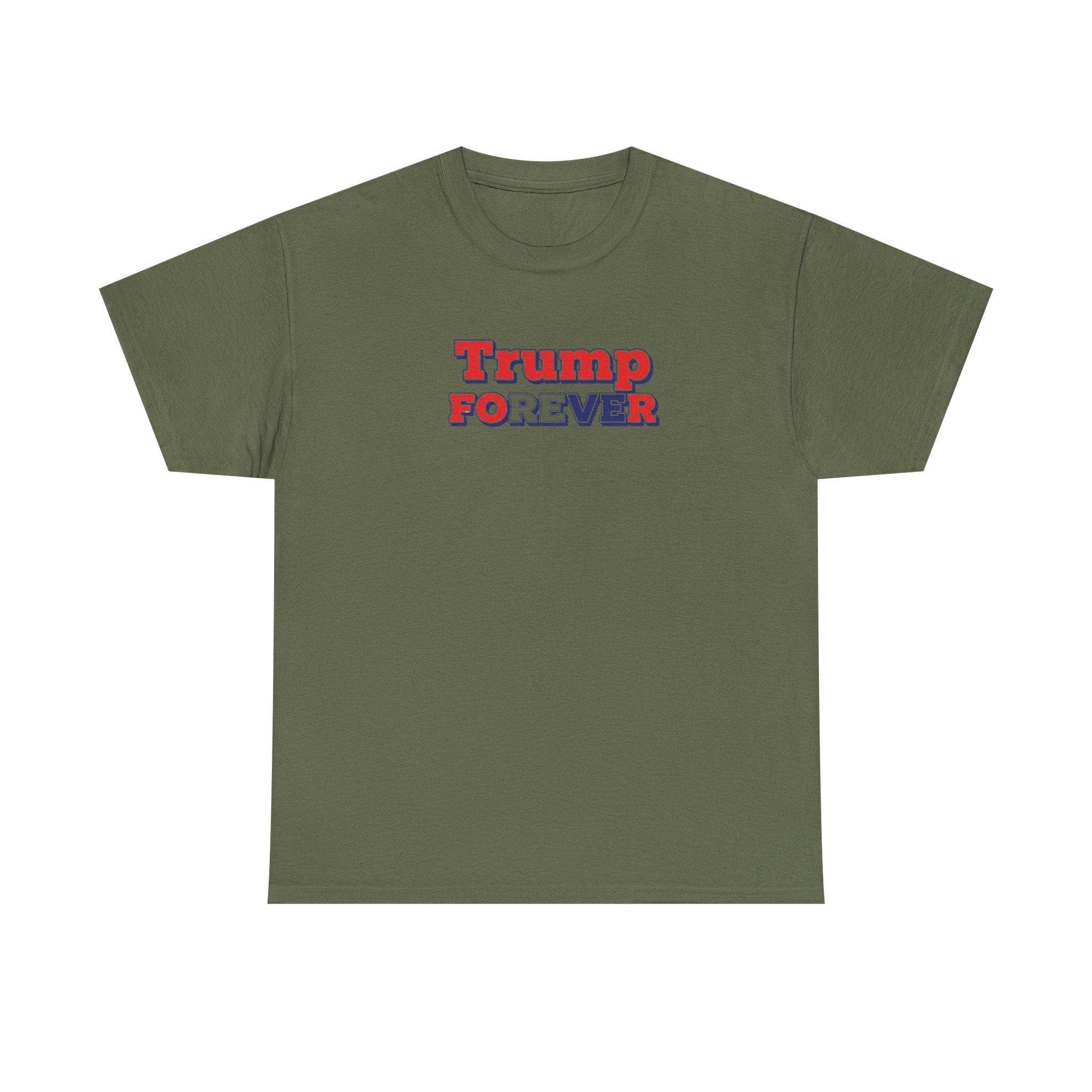 Unisex Heavy Cotton Tee--"Trump Forever"