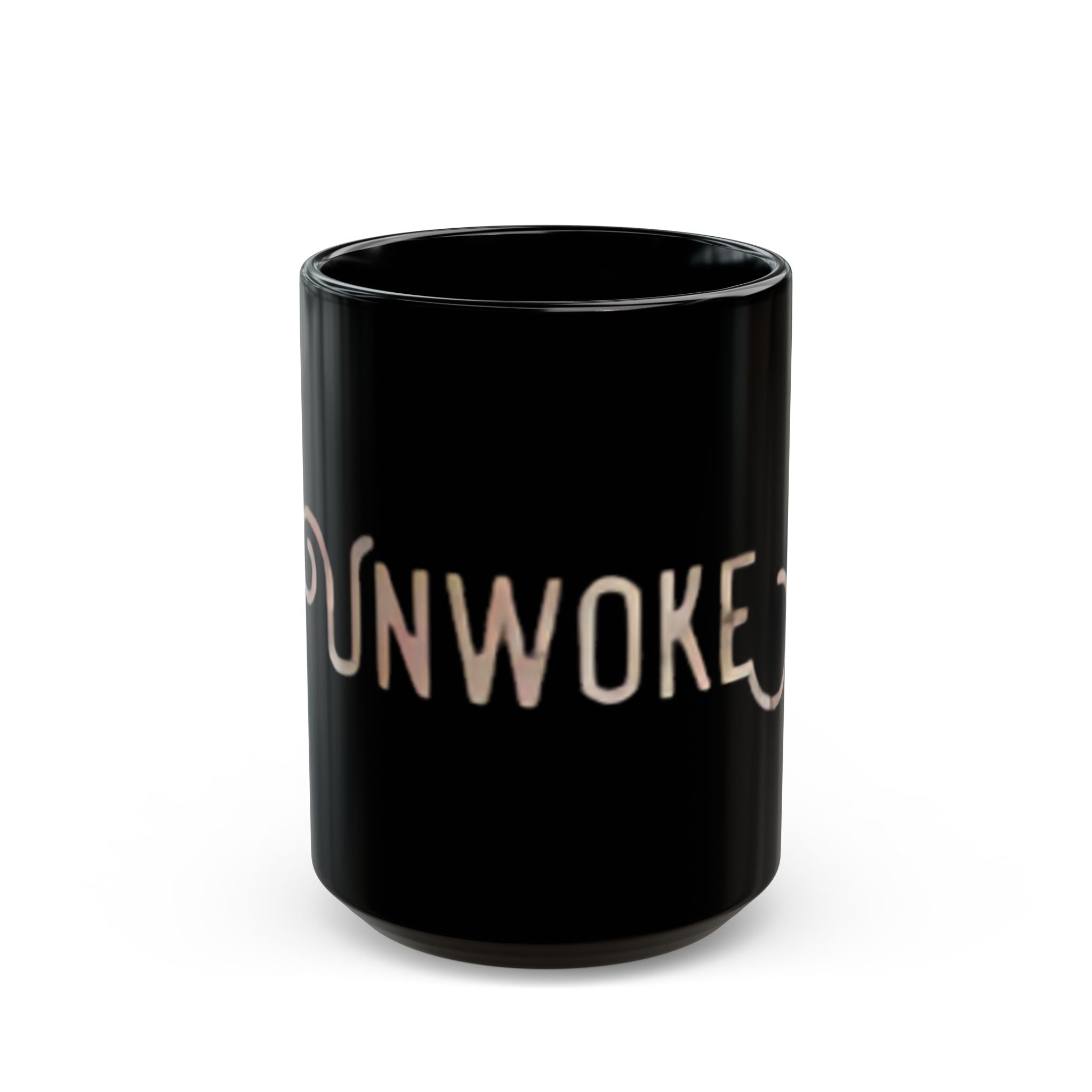 Unwoke Black Coffee Mug — Bold Statement Ceramic Mug (11oz & 15oz)