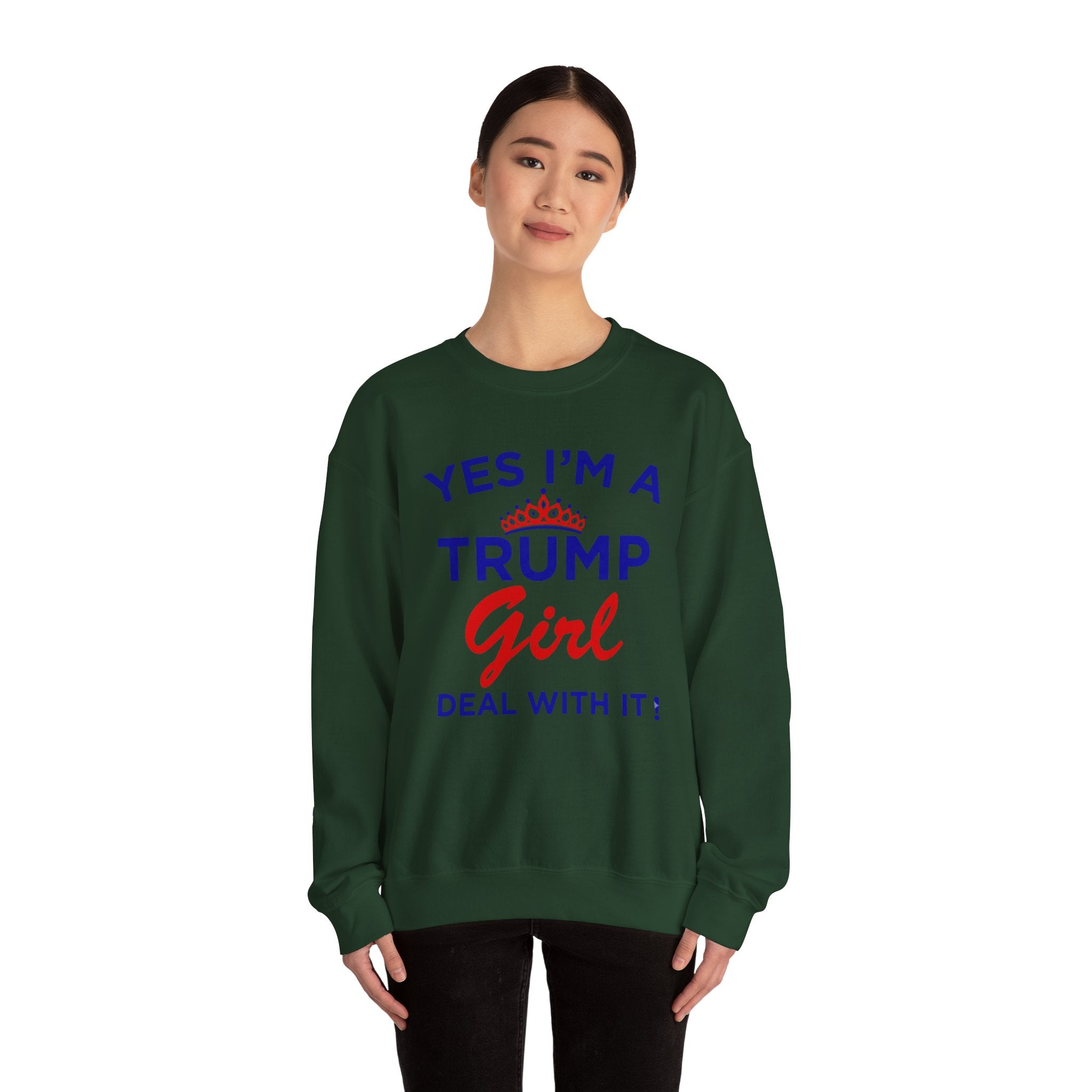 Trump Girl Crewneck Sweatshirt - "Yes I'm a Trump Girl, Deal With It" Patriotic Women's Pullover