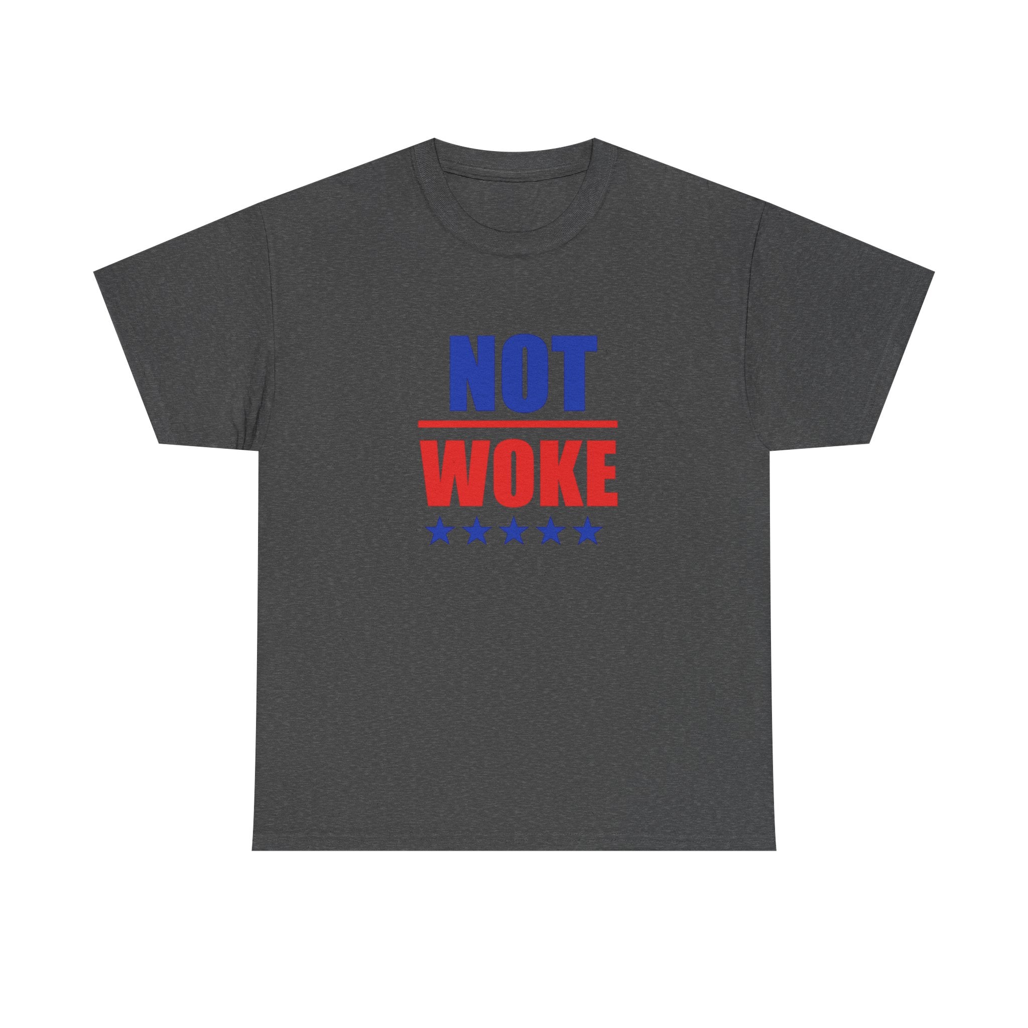 T-Shirt — "NOT WOKE" Patriotic Political Tee (Red & Blue Stars)