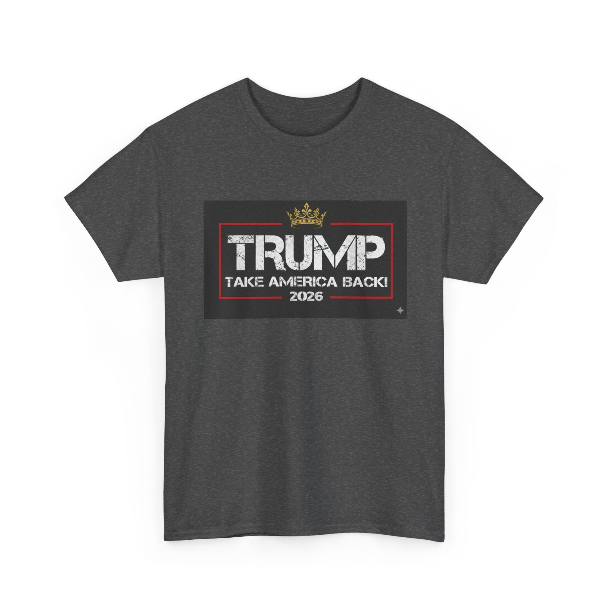 Political Tee — "TRUMP Take America Back 2026" Graphic T-Shirt