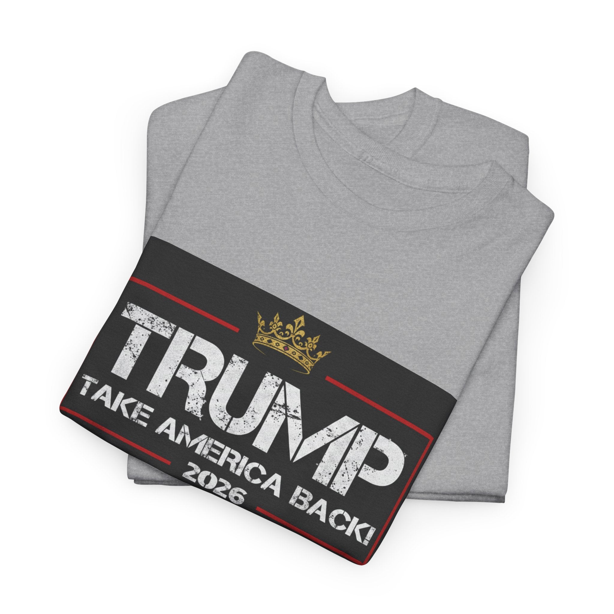 Political Tee — "TRUMP Take America Back 2026" Graphic T-Shirt