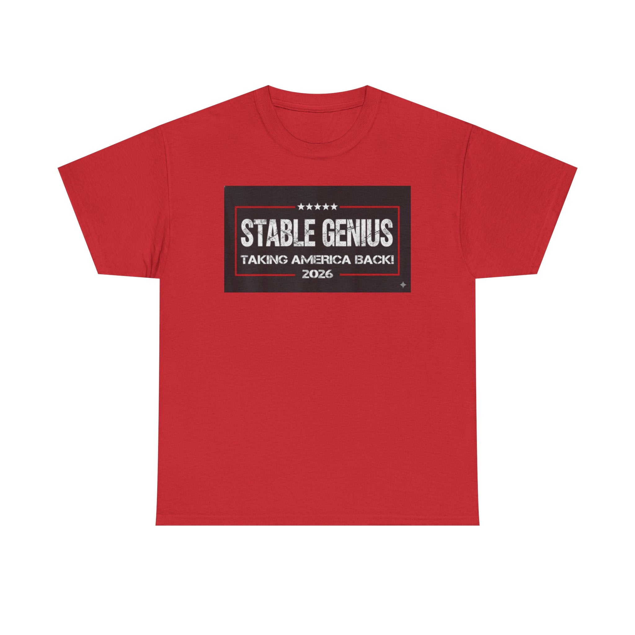 Unisex Heavy Cotton Tee--"Stable Genius: Taking America Back"