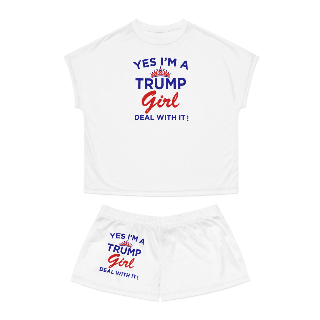 Trump Girl Short Pajama Set — "Yes I'm a Trump Girl, Deal With It!"